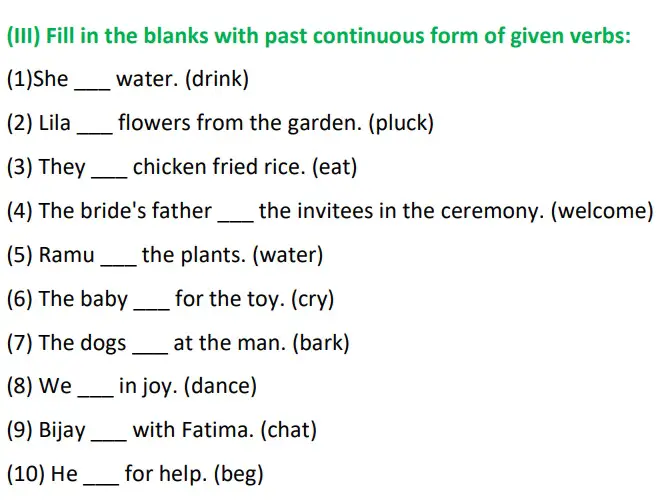 Continuous Tense Class Worksheet Fill In The Blanks Change The Tense Into Present Continuous