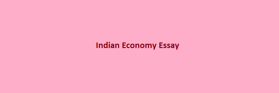 indian economy essay pdf
