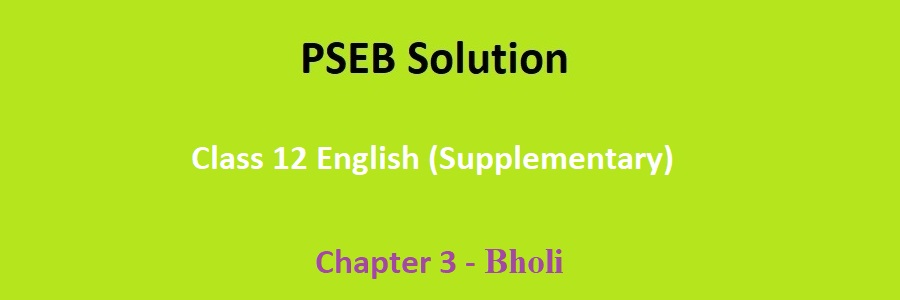 Bholi K A Abbas Class 10th JKBOSE Tulip Series Question Answer And Brief  Summary  Shah Ishfaq